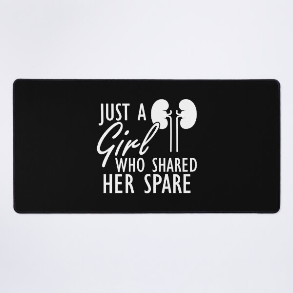 Item preview, Kidney Donor - Just a girl who shared her spare w designed and sold by kchappyshop.