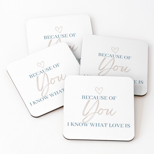 Item preview, Because of You I Know What Love Is | All About Relationships  designed and sold by FrequencyV.