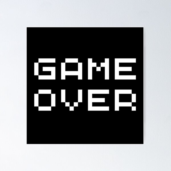 Item preview, Game over! designed and sold by Meeseeeks.