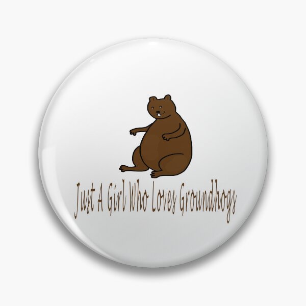 Item preview, Just A Girl Who Loves Groundhogs designed and sold by Soudesign99.