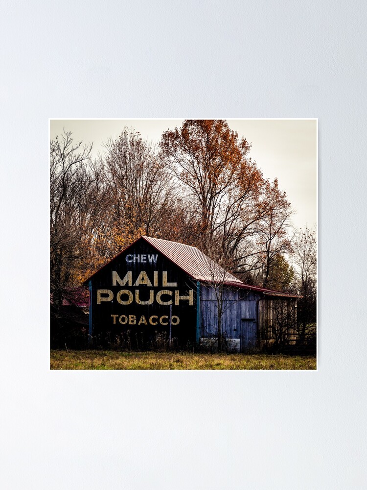 "Mail Pouch Tobacco Barn" Poster for Sale by mcstory Redbubble