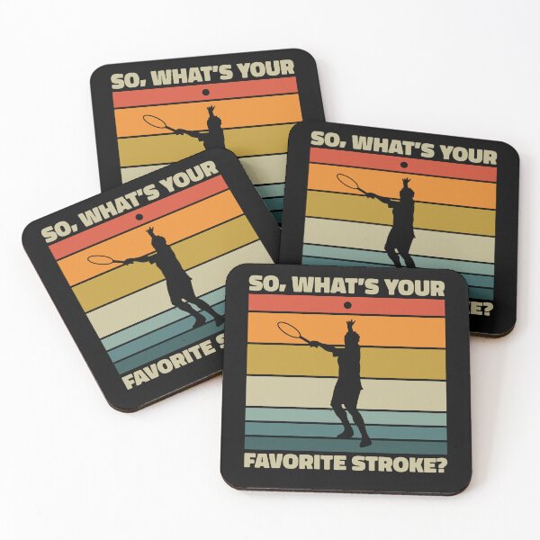 Item preview, So What is Your Favorite Stroke Tennis designed and sold by MooonTees.