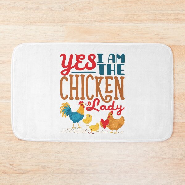 Item preview, Yes I Am the Chicken Lady Funny Backyard Chickens designed and sold by jaygo.