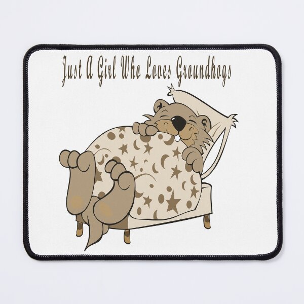 Item preview, Just A Girl Who Loves Groundhogs designed and sold by Soudesign99.