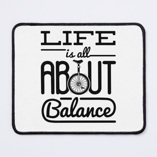 Item preview, Life Is All About Balance Unicycle Unicyclist designed and sold by jaygo.