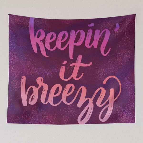 Item preview, Keepin' it Breezy designed and sold by Kristin Juchs.