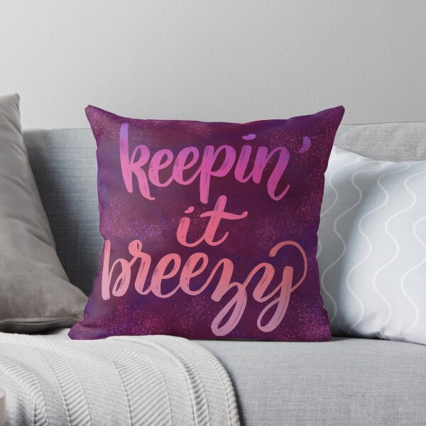 Keepin' it Breezy Throw Pillow