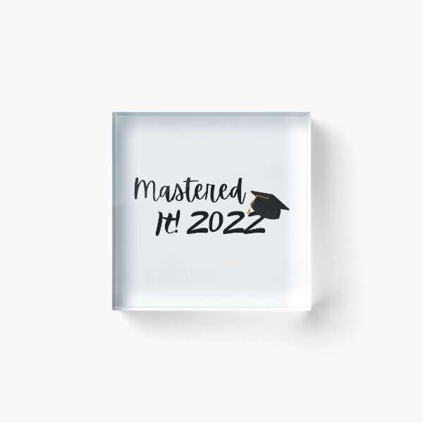 Item preview, Mastered it 2022, Graduation, master degree, education,celebration designed and sold by redsh2564.