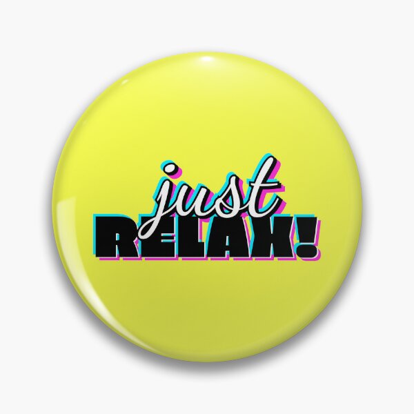 Item preview, Just Relax Word Typography Design designed and sold by BrightLightArts.