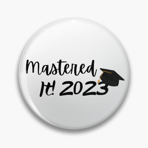 Item preview, Mastered it 2023, Graduation, master degree, education,celebration designed and sold by redsh2564.