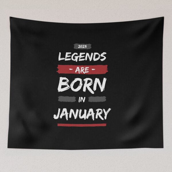 Item preview, Legends Are Born In January - January Born Birthday Wishes  designed and sold by JakNJill.