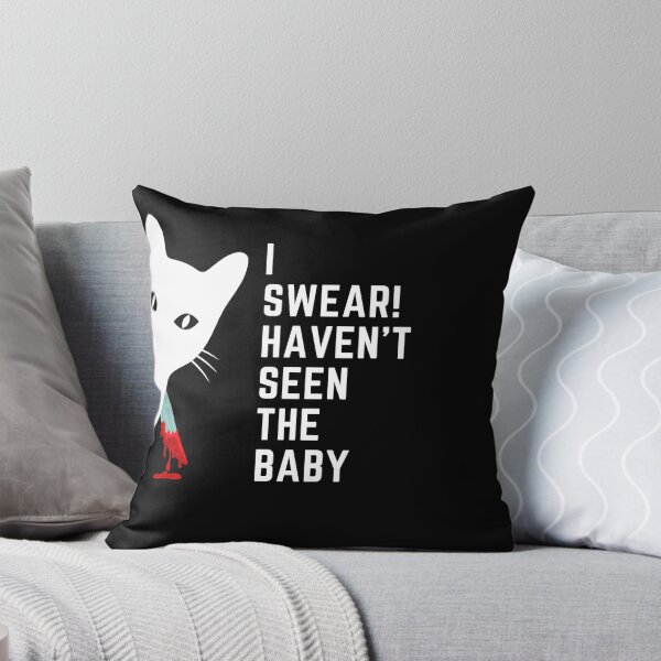 Item preview, I Swear I Haven't Seen The Baby designed and sold by T- VIbes ⭐ ⭐ ⭐ ⭐ ⭐.