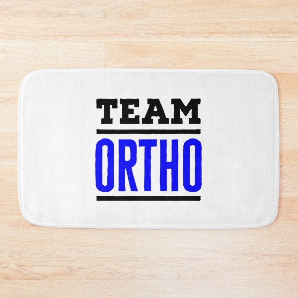 Item preview, Team Ortho Orthpedics designed and sold by jaygo.