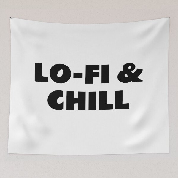 Item preview, Lo-Fi  and Chill - LOFI relaxing music lovers designed and sold by Inspirationmotivation.