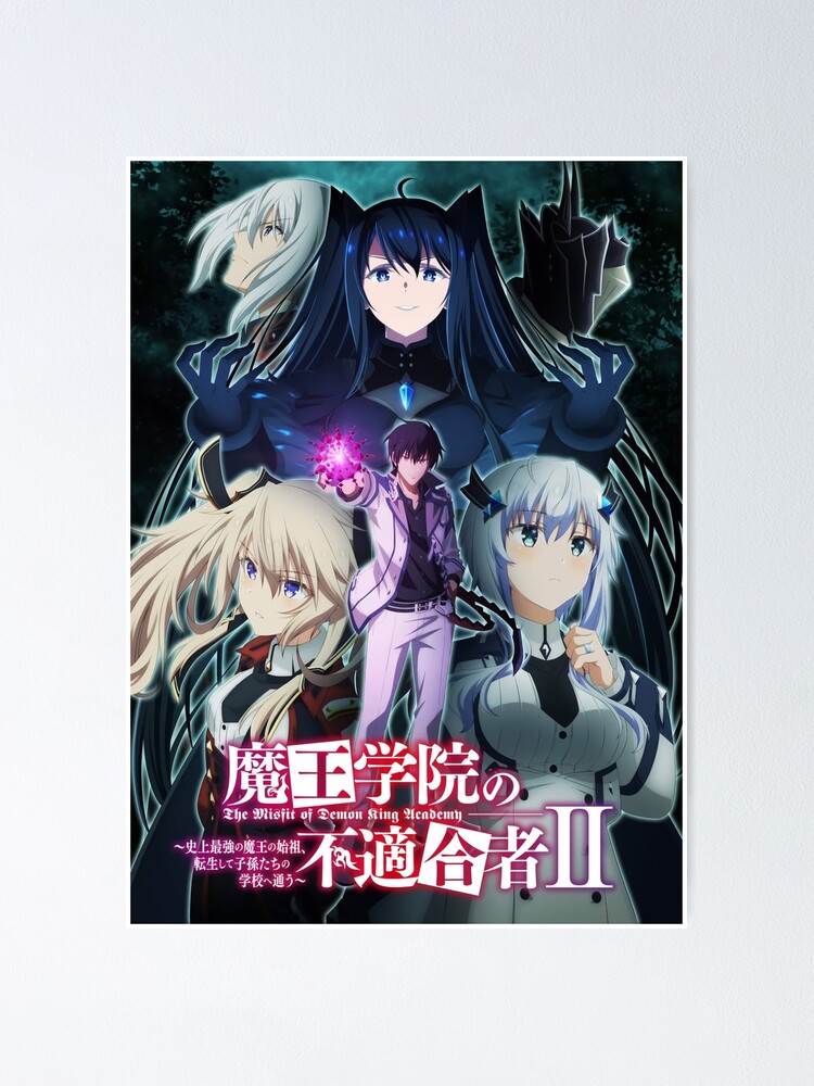 The Misfit of Demon King Academy - Maou Gakuin no Futekigousha Poster for  Sale by Ani Manga