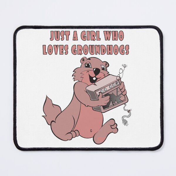 Item preview, Just A Girl Who Loves Groundhogs designed and sold by Soudesign99.
