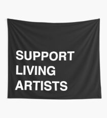 Support Livings Artists V.2 Wall Tapestry