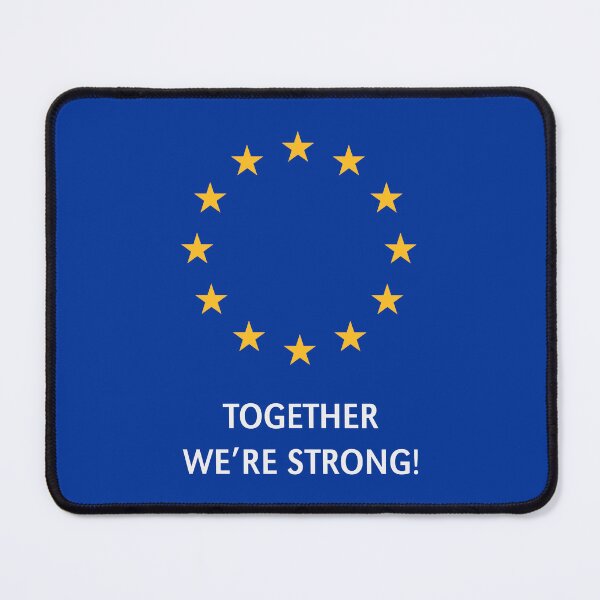 Item preview, European Union – Together We're Strong! (Europe) designed and sold by MrFaulbaum.