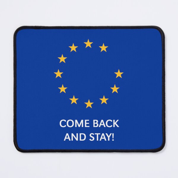 Item preview, Brexit: Come Back And Stay! (Europe / Great Britain) designed and sold by MrFaulbaum.