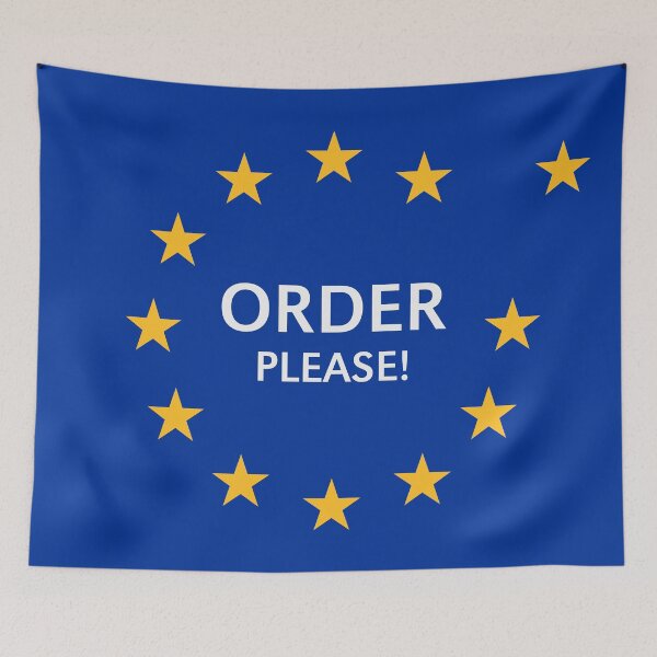 Item preview, Order Please! (Brexit, John Bercow, European Flag) designed and sold by MrFaulbaum.