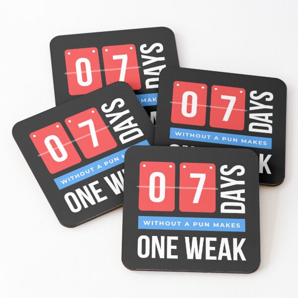 Item preview, Seven Days without a pun makes one weak white designed and sold by HeroProd.