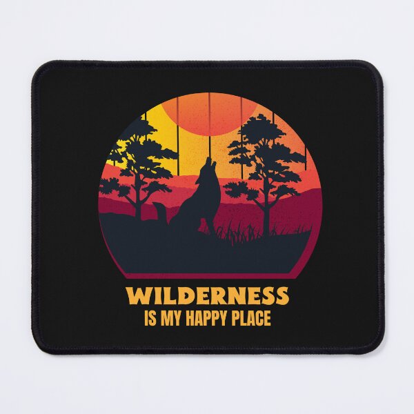 Item preview, Wilderness Is My Happy Place designed and sold by Salimah Haji.