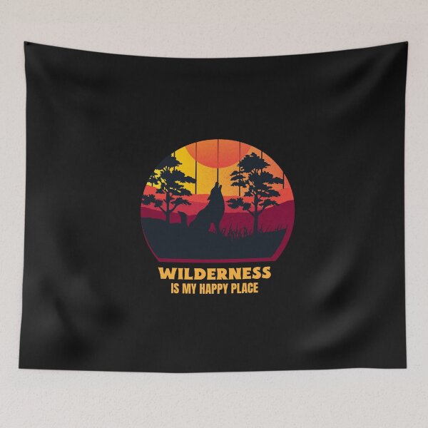 Item preview, Wilderness Is My Happy Place designed and sold by Salimah Haji.