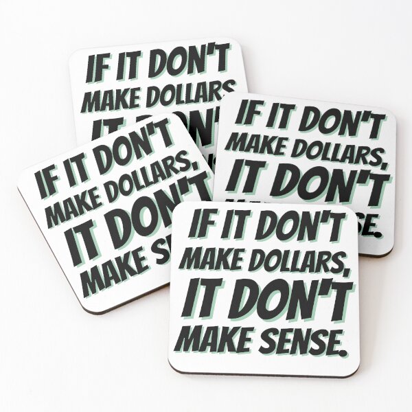Item preview, If it dont make dollars it dont make sense designed and sold by AlloutApparel.