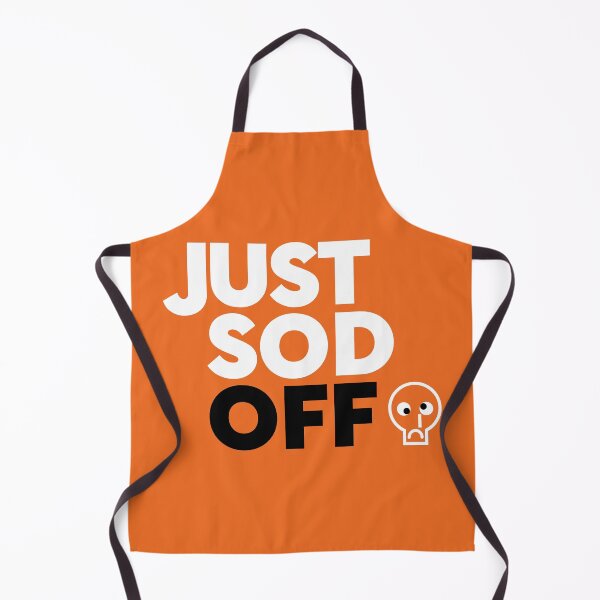 Item preview, Just Sod Off - White Version designed and sold by Aspie66.