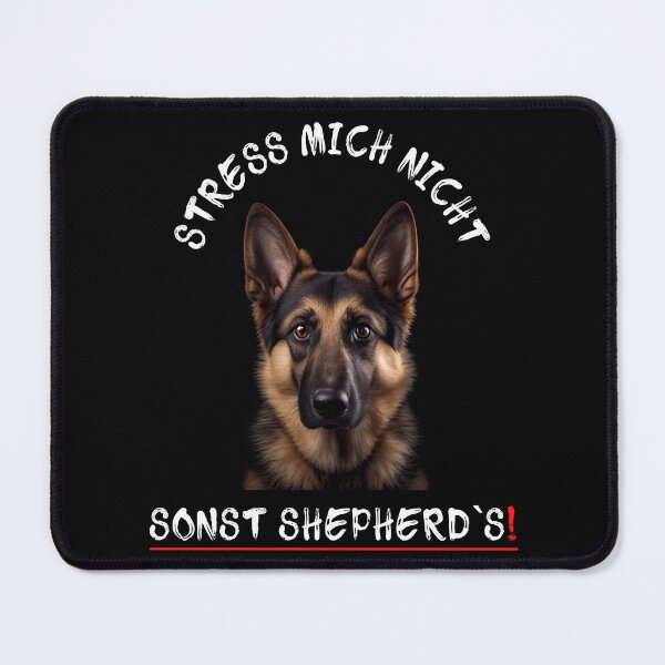 Item preview, Sweet Shepherd - Don't Stress Me Otherwise Shepherd's! designed and sold by PD-Store.