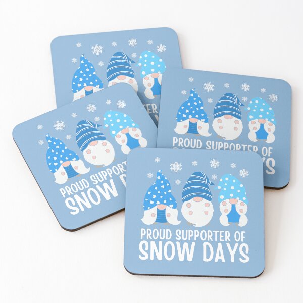Item preview, Proud Supporter Of Snow Days designed and sold by OnTheTrend.