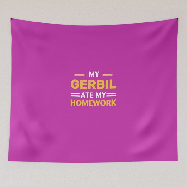 Item preview, My Gerbil Ate My Homework designed and sold by AlwaysAwesome.