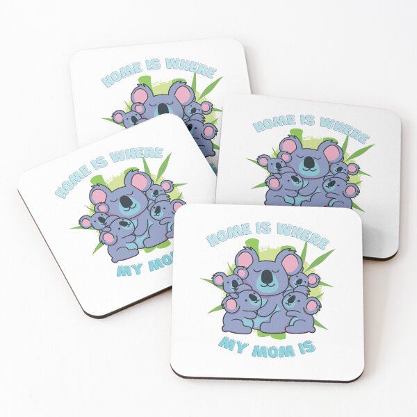 Item preview, Home Is Where My Mom Is Quote Mother & Baby Koala designed and sold by wanasak.