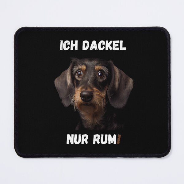 Item preview, Sweet Wire-haired Dachshund - I Just Dachshund Around! 4 designed and sold by PD-Store.