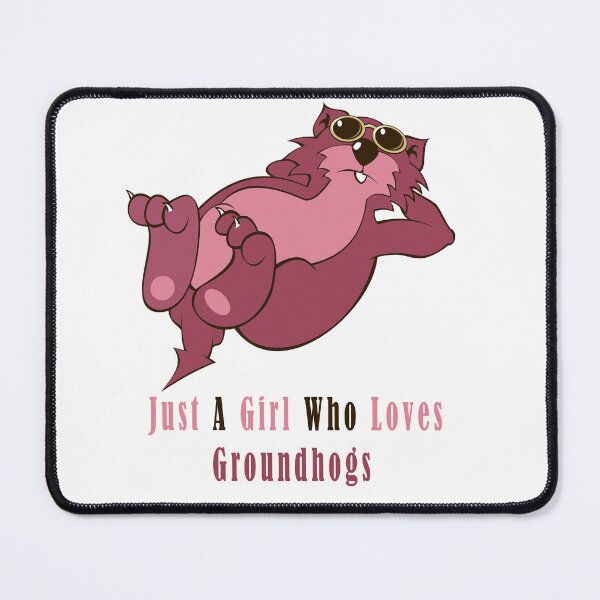 Item preview, Just A Girl Who Loves Groundhogs designed and sold by Soudesign99.