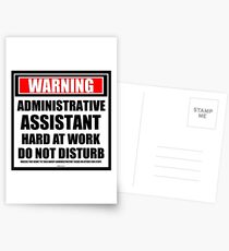 Warning Administrative Assistant Hard At Work Do Not Disturb Postcards