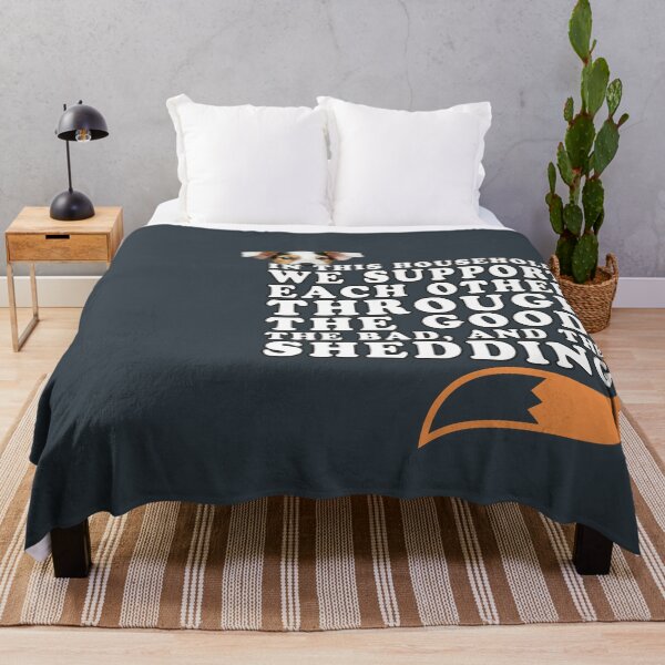 Item preview, In This Household We Support Each Other Through The Good Times, The Bad, And The Shedding designed and sold by Christopher McGuire.