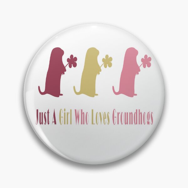 Item preview, Just A Girl Who Loves Groundhogs designed and sold by Soudesign99.