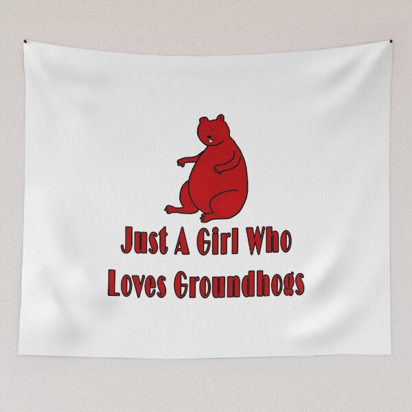 Item preview, Just A Girl Who Loves Groundhogs designed and sold by Soudesign99.