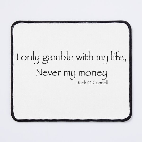 Item preview, I only gamble with my life designed and sold by Tboomy4224.
