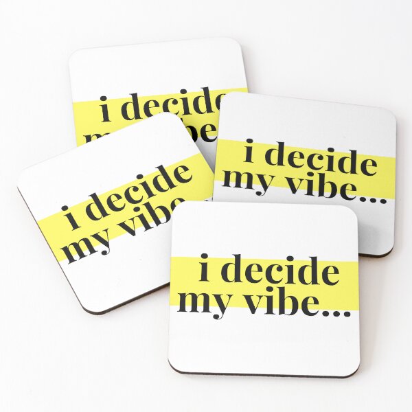 Item preview, i decide my vibe designed and sold by Disha Bhanot.