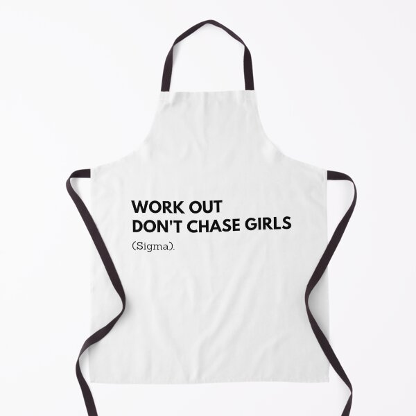 Item preview, WORK OUT DON'T CHASE GIRLS designed and sold by millx001.