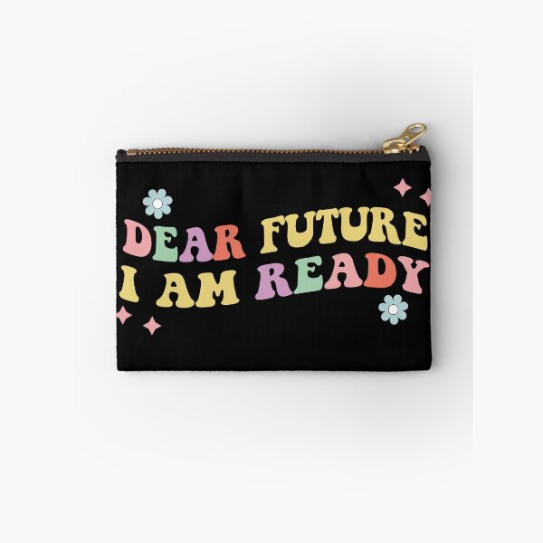 Item preview, Dear Future I Am Ready, New Years Eve Party, Motivational Quotes designed and sold by Hottshirtdesign.