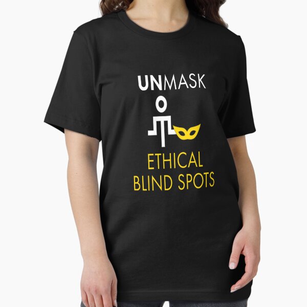 Item preview, Unmask Ethical Blind Spots. designed and sold by UltraQuirky.