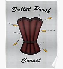 Bulletproof Corset Poster