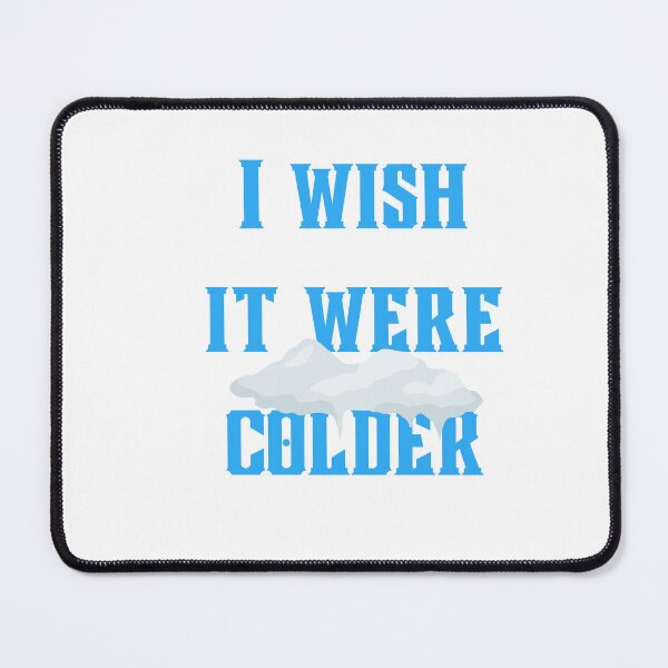 Item preview, i wish it were colder designed and sold by AMLUCI.