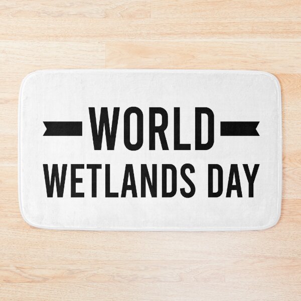Item preview, World Wetlands Day designed and sold by The Happiness Market .