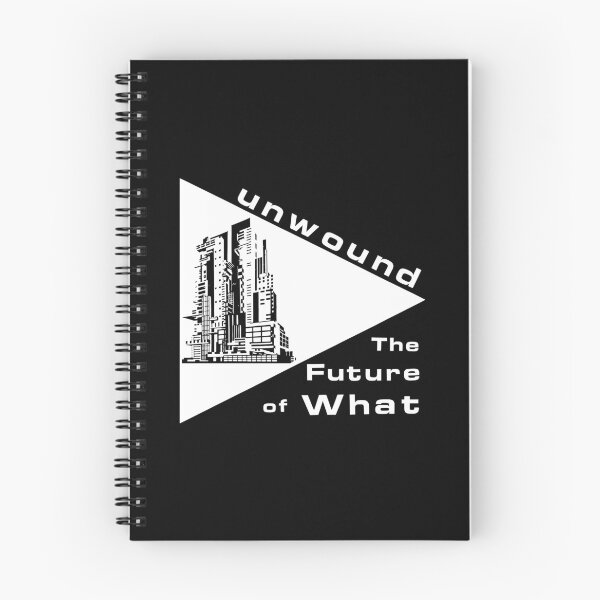 Item preview, Unwound The Future Of What designed and sold by toratoria.