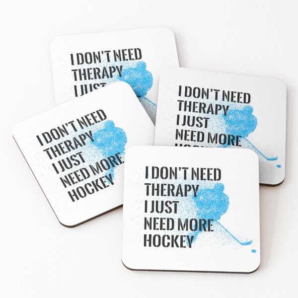 Item preview, I don't need therapy I just need more hockey designed and sold by RichardsSignCo.