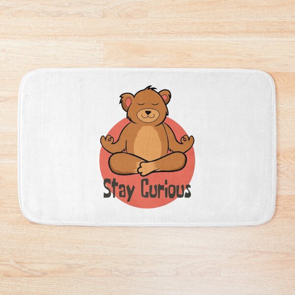 Item preview, Stay curious Kawaii funny brown bear doing yoga designed and sold by Awesome 4 all.
